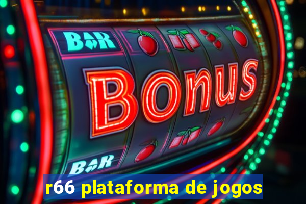 r66 plataforma de jogos